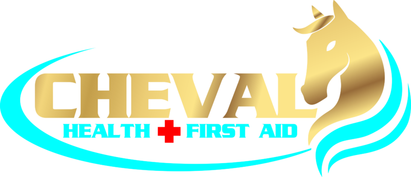 Cheval Health and First Aid
